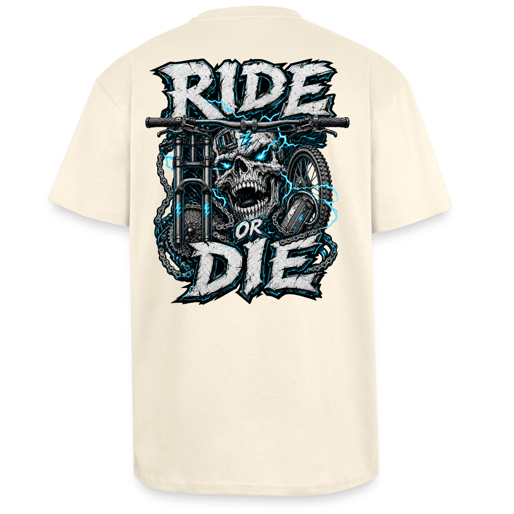 Spreadconnect Oversized Heavyweight Unisex T-Shirt Creme / XS RIDE OR DIE - SKULL - BYB Oversized Heavyweight Unisex T-Shirt E-Bike-Community