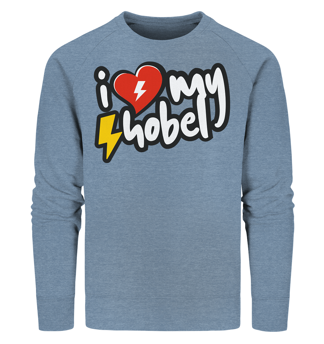 Sons of Battery® - E-MTB Brand & Community Sweatshirts Mid Heather Blue / XS I Love my Hobel - (Flip Label) - Organic Sweatshirt E-Bike-Community