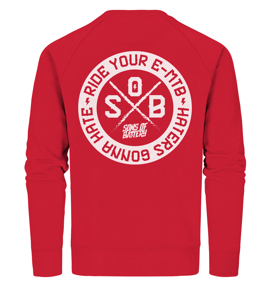 Sons of Battery® - E-MTB Brand & Community Sweatshirts Red / XS Haters gonna Hate - Organic Sweatshirt (Flip Label) E-Bike-Community