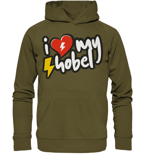 Shirtigo Hoodies British Khaki / XS I Love my Hobel - (Flip Label) - Organic Hoodie E-Bike-Community