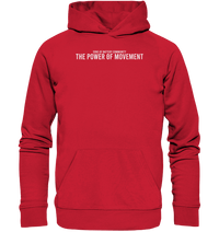 Shirtigo Hoodies Red / XS The Power of Movement - Community Slogan - Organic Basic Hoodie E-Bike-Community