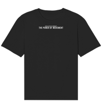 Shirtigo Unisex-Shirts Black / XS The Power of Movement - Community Slogan - Organic Relaxed Shirt E-Bike-Community