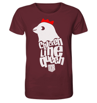 Shirtigo Unisex-Shirts Burgundy / XS Chicken Line - Queen Weiß - Organic Shirt E-Bike-Community