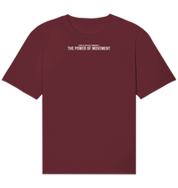 Shirtigo Unisex-Shirts Burgundy / XS The Power of Movement - Community Slogan - Organic Relaxed Shirt E-Bike-Community