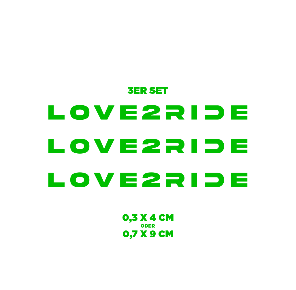 Sons of Battery® - E-MTB Brand & Community Folien & Sticker Grün / LOVE 2 RIDE / 3 mm Love 2 Ride / Ride or Die - 3 mm / 6 mm- Schrift E-Bike-Community