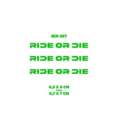 Sons of Battery® - E-MTB Brand & Community Folien & Sticker Grün / RIDE OR DIE / 3 mm Love 2 Ride / Ride or Die - 3 mm / 6 mm- Schrift E-Bike-Community