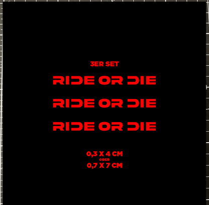 Sons of Battery® - E-MTB Brand & Community Folien & Sticker Rot / RIDE OR DIE / 3 mm Love 2 Ride / Ride or Die - 3 mm / 6 mm- Schrift E-Bike-Community
