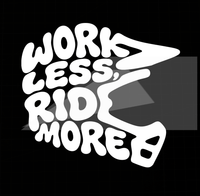 Sons of Battery® - E-MTB Brand & Community Folien & Sticker Weiß / 5 x 4 cm WORK LESS, RIDE MORE - Kreativer Vinyl-Aufkleber E-Bike-Community
