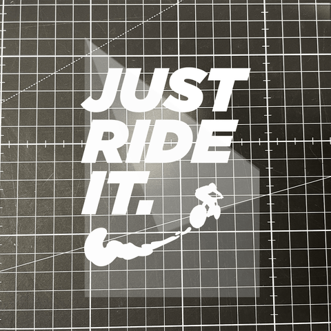 Just Ride it! Folie