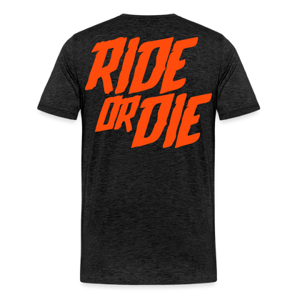 SPOD Männer Premium T-Shirt | Spreadshirt 812 Anthrazit / S Ride or Die - Neonorange - Männer Premium T-Shirt E-Bike-Community