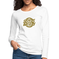 SPOD Frauen Premium Langarmshirt Weiß / S Sisters of Battery - Gold Edition -Frauen Premium Langarmshirt E-Bike-Community