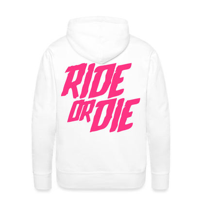 SPOD Männer Premium Hoodie weiß / S Ride or Die - Neonpink -Premium Hoodie E-Bike-Community