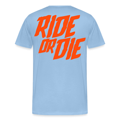 SPOD Männer Premium T-Shirt | Spreadshirt 812 Sky / S Ride or Die - Neonorange - Männer Premium T-Shirt E-Bike-Community