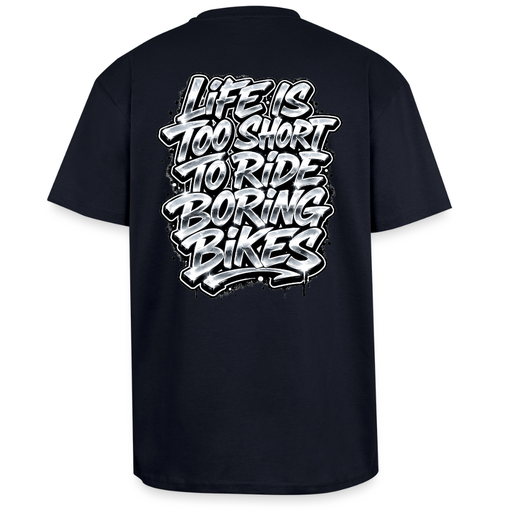 Spreadconnect Oversized Heavyweight Unisex T-Shirt French Navy / XS LIFE IS TOO SHORT TO RIDE BORING BIKES - Oversized Heavyweight Unisex T-Shirt E-Bike-Community