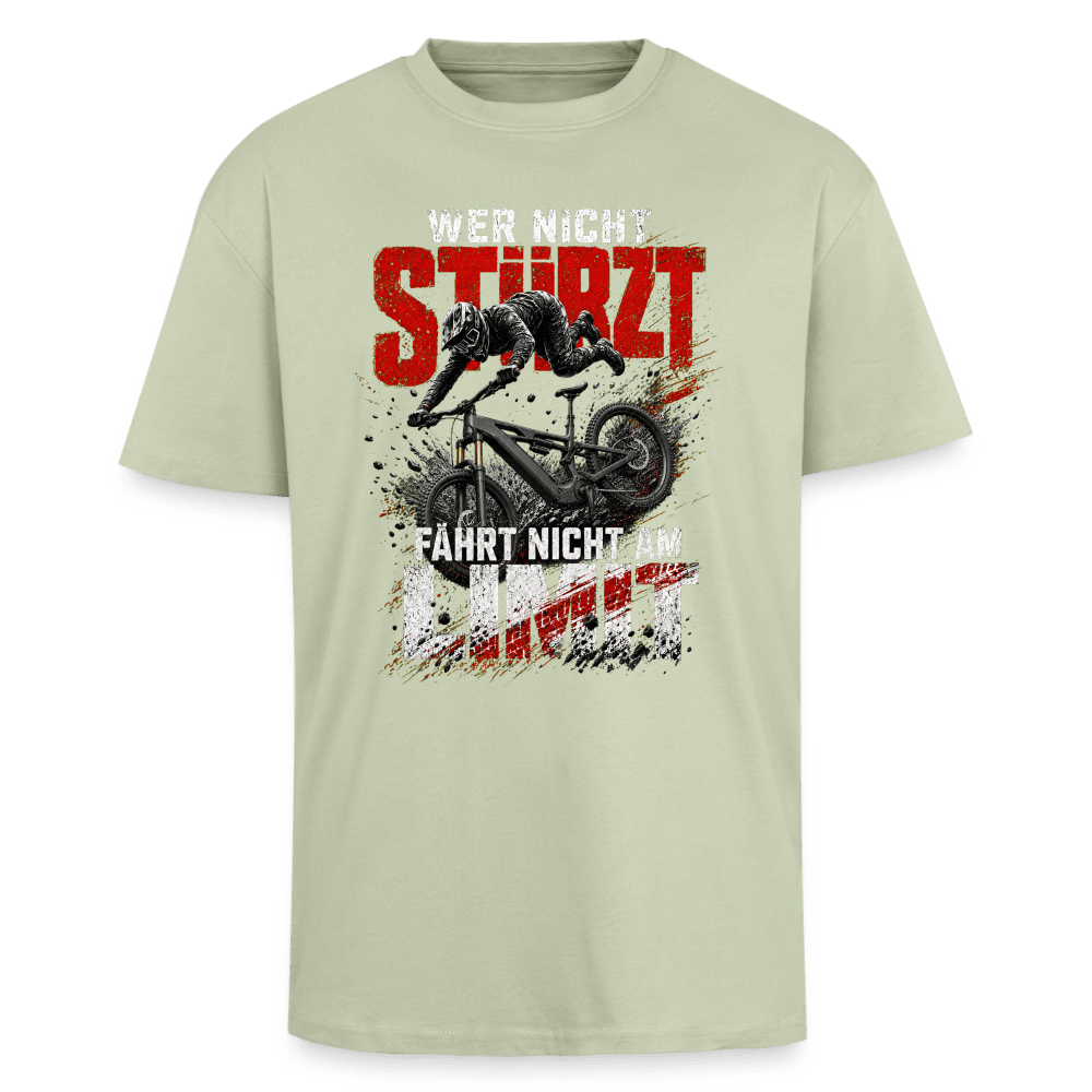 Spreadconnect Oversized Heavyweight Unisex T-Shirt Leichtes Salbeigrün / XS WER NICHT STÜRZT FÄHRT NICHT AM LIMIT - Oversized Heavyweight Unisex T-Shirt E-Bike-Community
