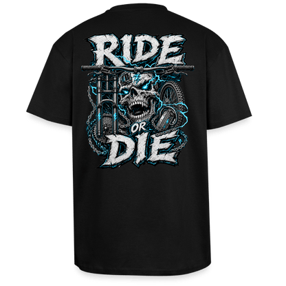 Spreadconnect Oversized Heavyweight Unisex T-Shirt Schwarz / XS RIDE OR DIE - SKULL - BYB Oversized Heavyweight Unisex T-Shirt E-Bike-Community