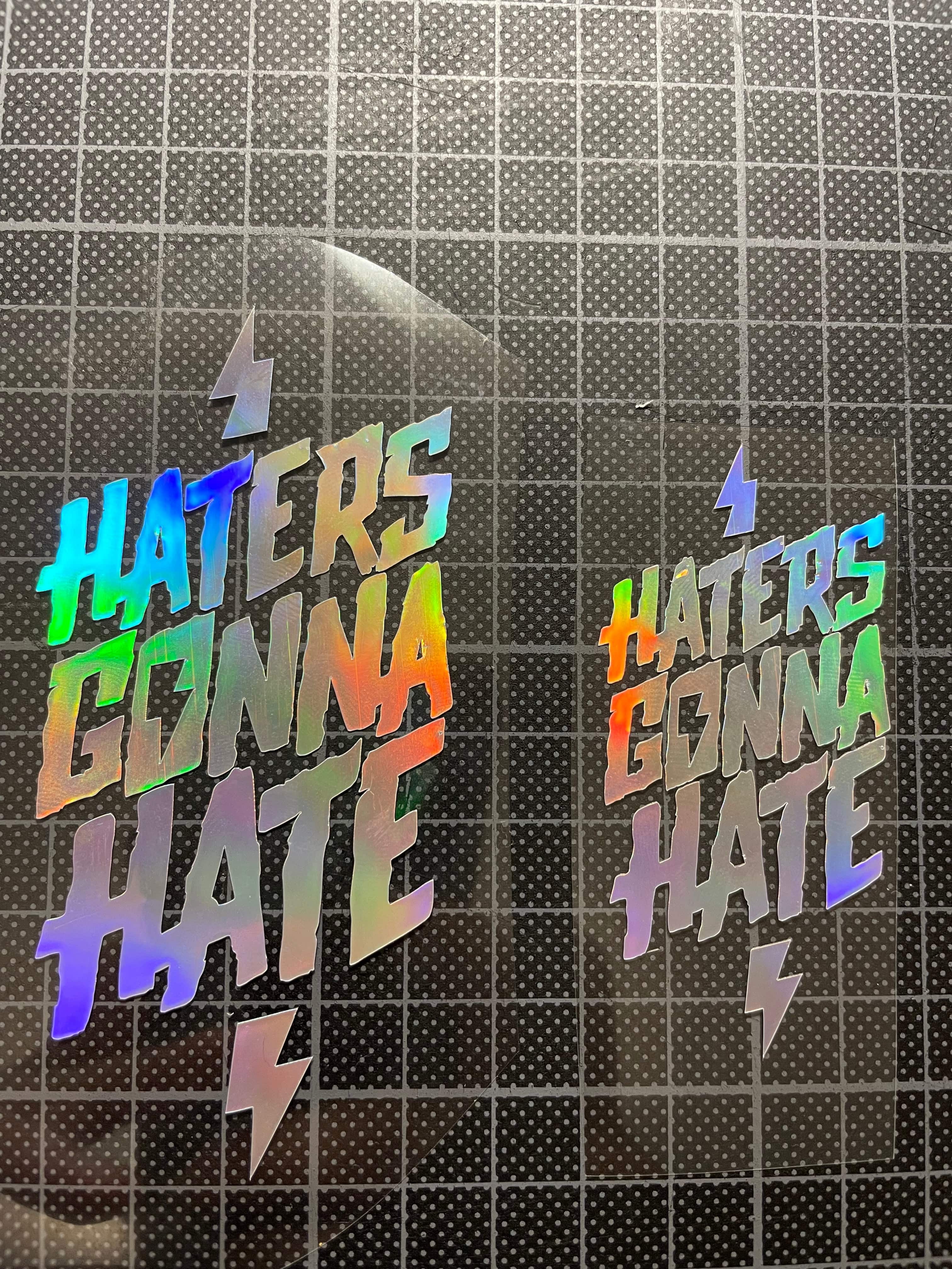 Haters gonna Hate - Folienplott - Sons of Battery® - E-MTB Brand & Community