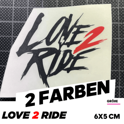 LOVE 2 RIDE - Logo -  Folienplott 2 farbig - Sons of Battery® - E-MTB Brand & Community