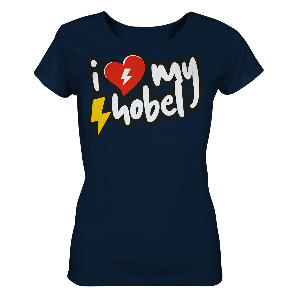 Sons of Battery® - E-MTB Brand & Community Lady-Shirts French Navy / S I Love my Hobel - (Flip Label) - Ladies Organic Shirt E-Bike-Community