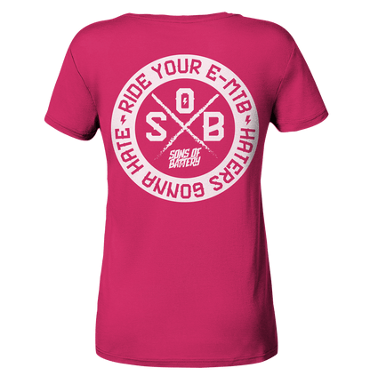 Sons of Battery® - E-MTB Brand & Community Lady-Shirts Raspberry / S Haters gonna Hate - Ladies Organic Shirt (Flip Label) E-Bike-Community