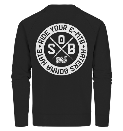 Sons of Battery® - E-MTB Brand & Community Sweatshirts Black / XS Haters gonna Hate - Organic Sweatshirt (Flip Label) E-Bike-Community
