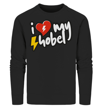 Sons of Battery® - E-MTB Brand & Community Sweatshirts Black / XS I Love my Hobel - (Flip Label) - Organic Sweatshirt E-Bike-Community