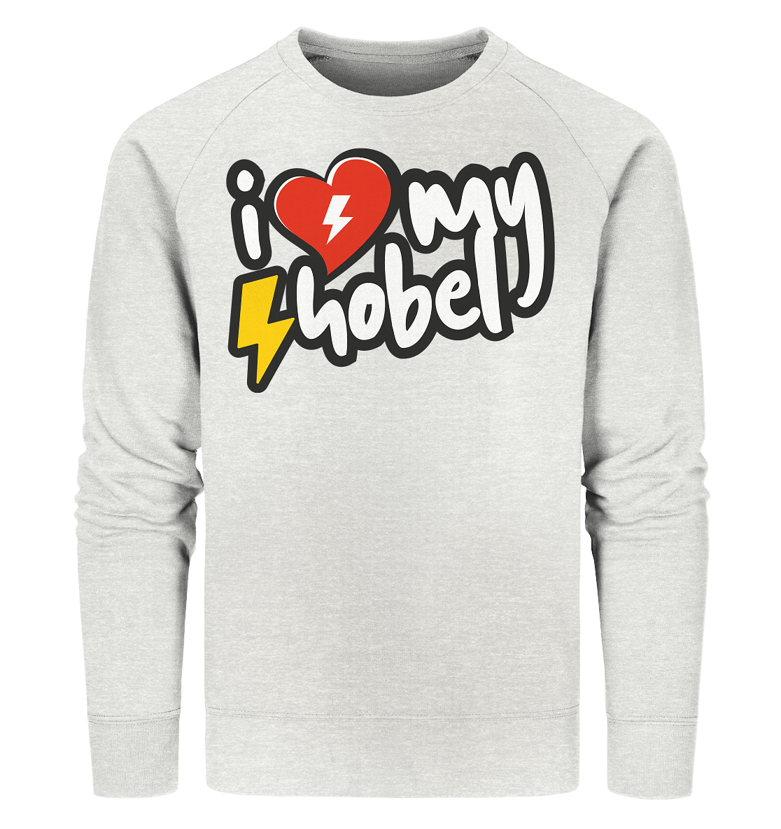 Sons of Battery® - E-MTB Brand & Community Sweatshirts Cream Heather Grey / XS I Love my Hobel - (Flip Label) - Organic Sweatshirt E-Bike-Community