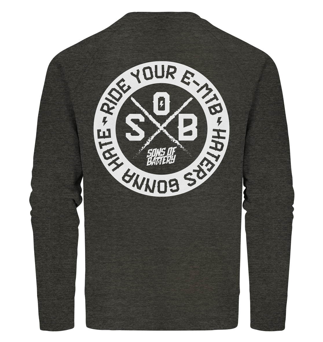 Sons of Battery® - E-MTB Brand & Community Sweatshirts Dark Heather Grey / XS Haters gonna Hate - Organic Sweatshirt (Flip Label) E-Bike-Community