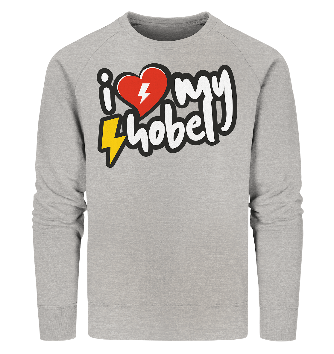 Sons of Battery® - E-MTB Brand & Community Sweatshirts Heather Grey / XS I Love my Hobel - (Flip Label) - Organic Sweatshirt E-Bike-Community