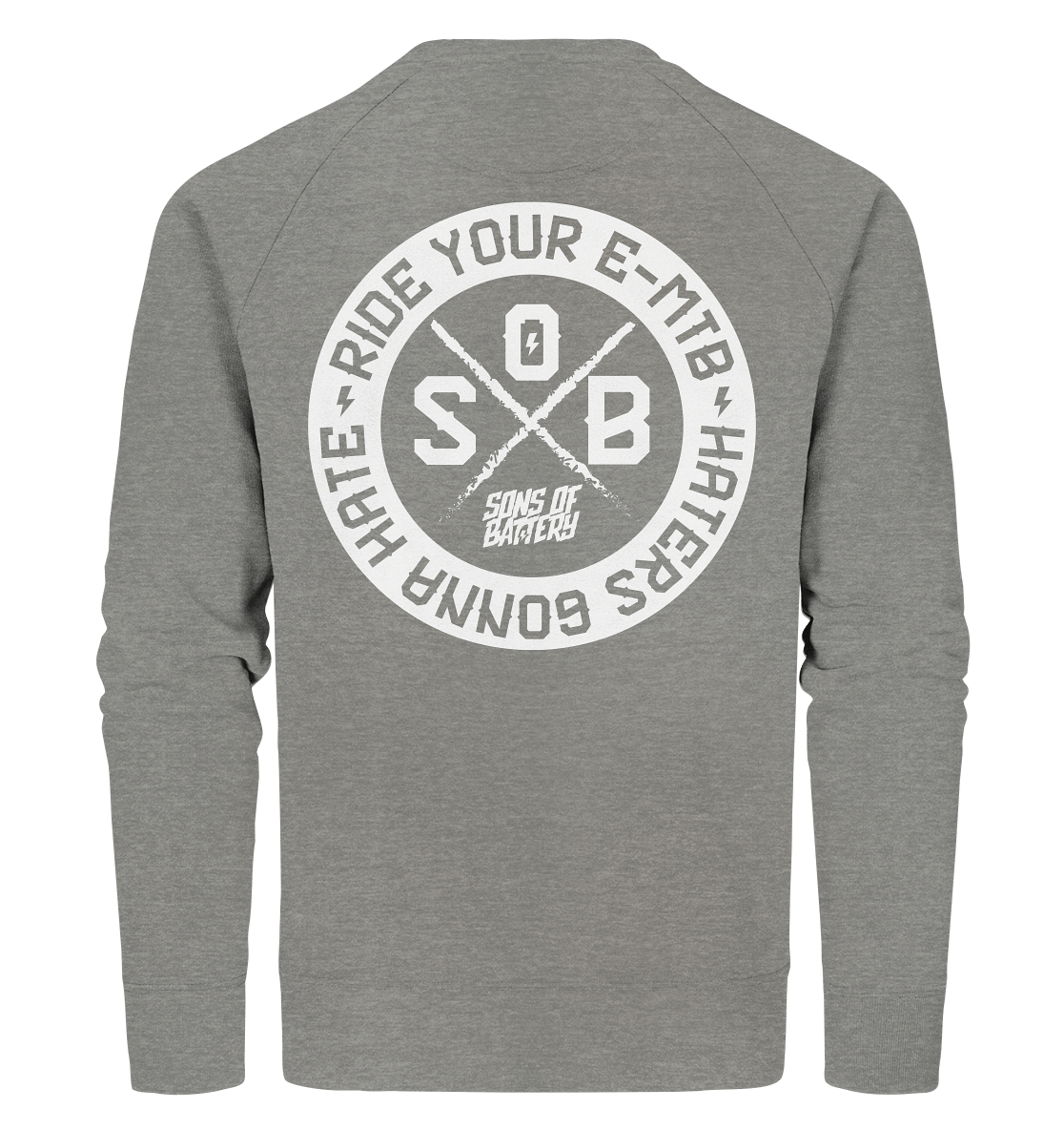 Sons of Battery® - E-MTB Brand & Community Sweatshirts Mid Heather Grey / XS Haters gonna Hate - Organic Sweatshirt (Flip Label) E-Bike-Community