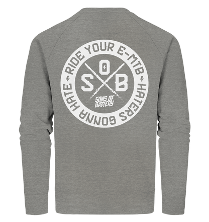 Sons of Battery® - E-MTB Brand & Community Sweatshirts Mid Heather Grey / XS Haters gonna Hate - Organic Sweatshirt (Flip Label) E-Bike-Community
