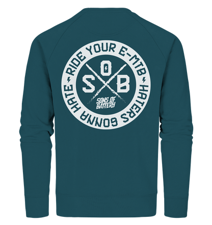 Sons of Battery® - E-MTB Brand & Community Sweatshirts Stargazer / XS Haters gonna Hate - Organic Sweatshirt (Flip Label) E-Bike-Community