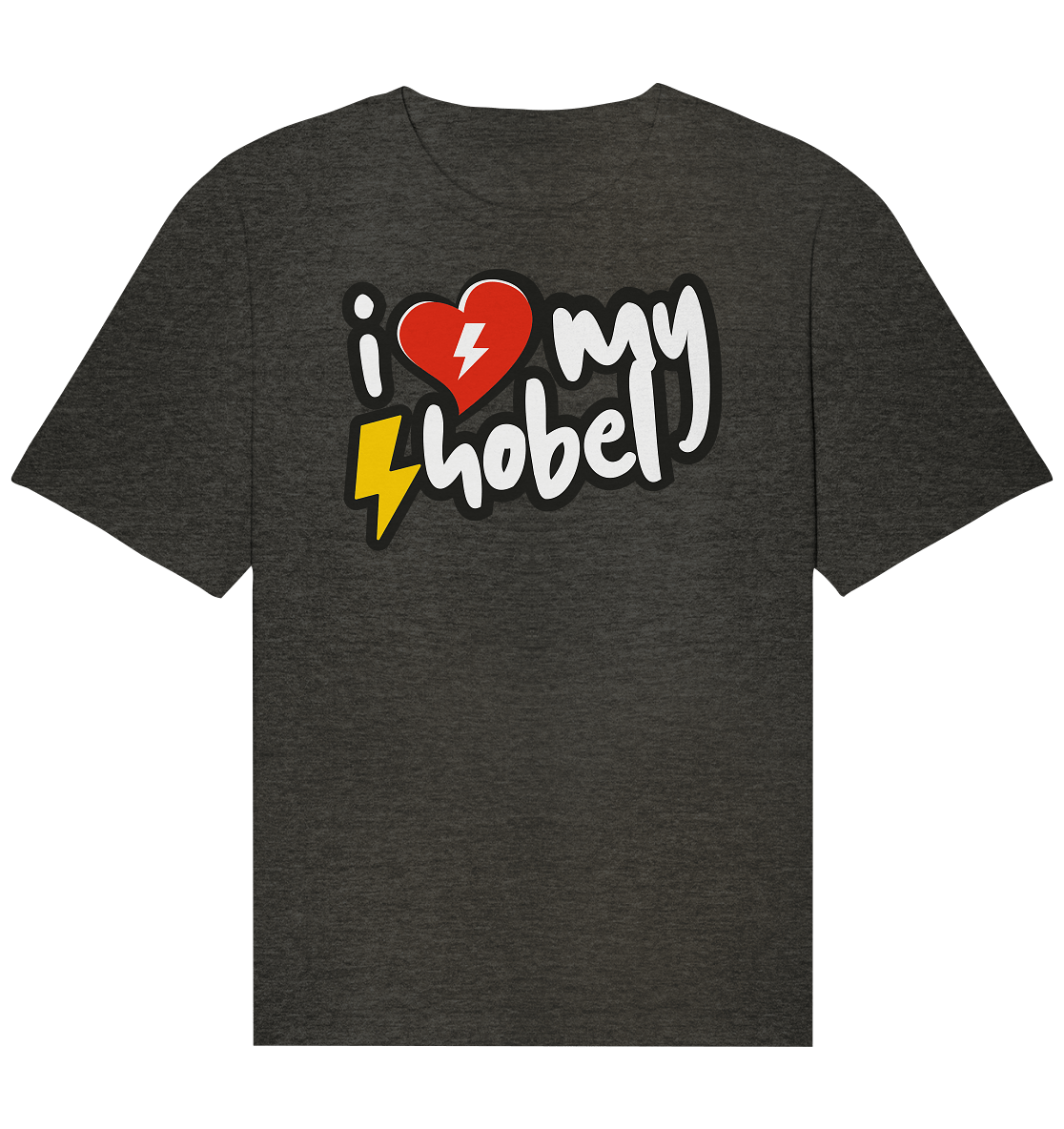 Sons of Battery® - E-MTB Brand & Community Unisex-Shirts Dark Heather Grey / XS I Love my Hobel - (Flip Label) - Organic Relaxed Shirt E-Bike-Community