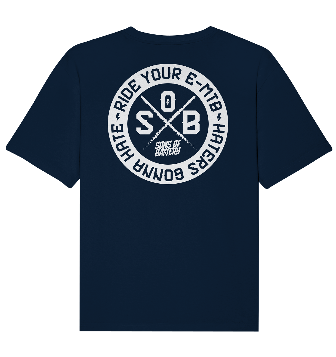 Sons of Battery® - E-MTB Brand & Community Unisex-Shirts French Navy / XS Haters gonna Hate - Organic Relaxed Shirt (Flip Label) E-Bike-Community