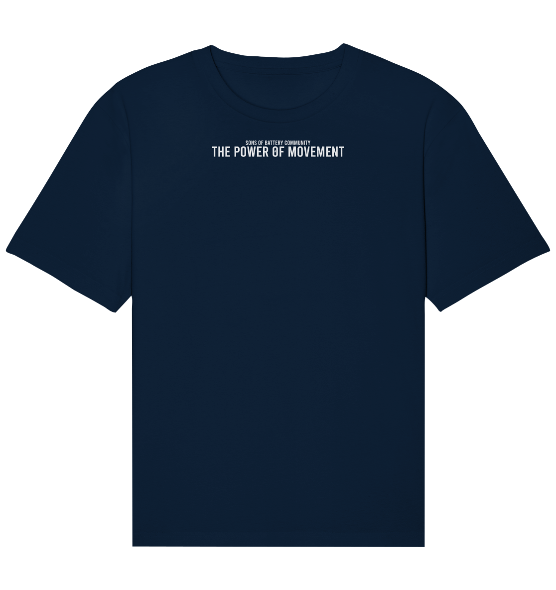 Sons of Battery® - E-MTB Brand & Community Unisex-Shirts French Navy / XS The Power of Movement - Community Slogan - Organic Relaxed Shirt E-Bike-Community