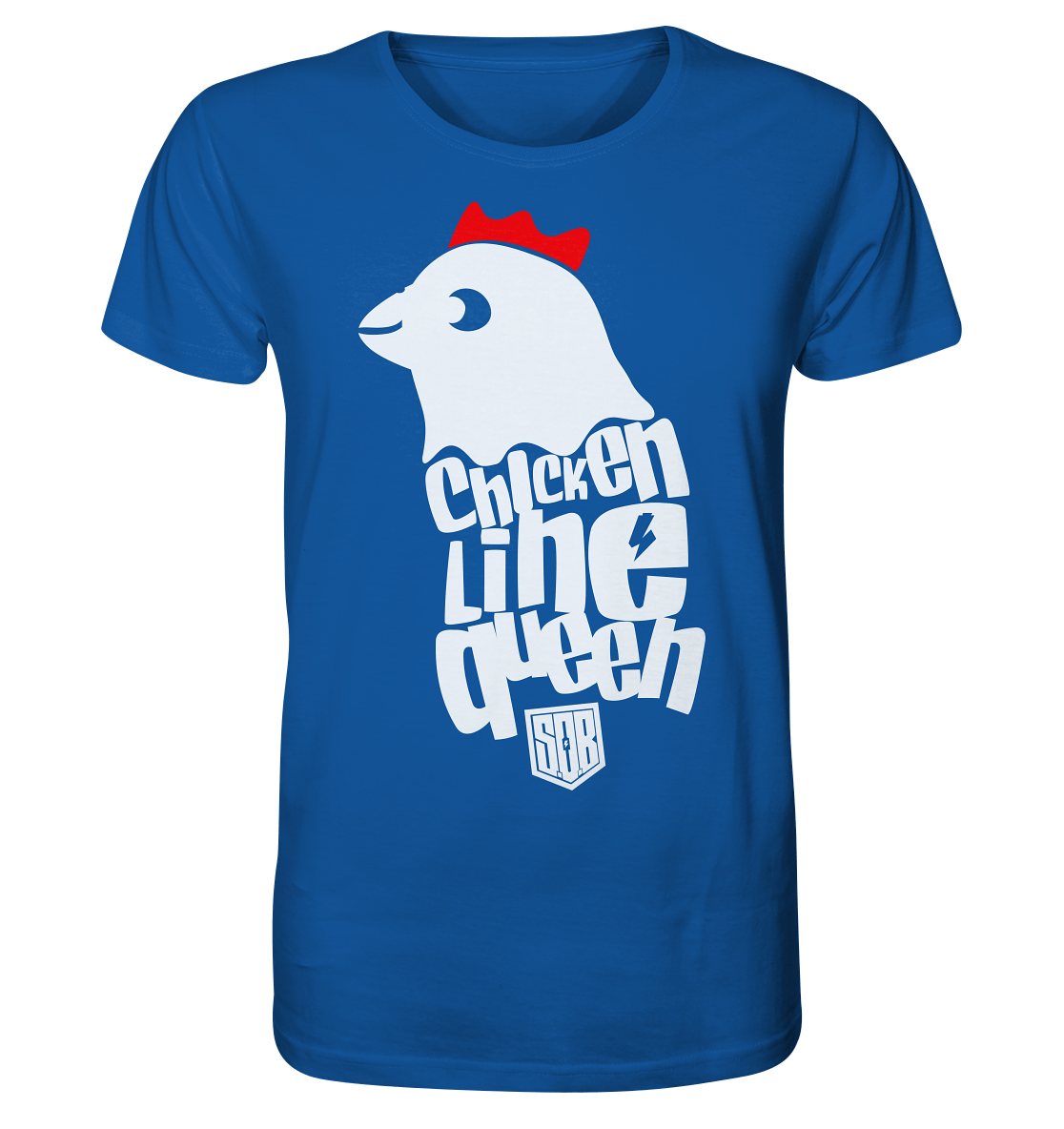 Sons of Battery® - E-MTB Brand & Community Unisex-Shirts Royal Blue / XS Chicken Line - Queen Weiß - Organic Shirt E-Bike-Community