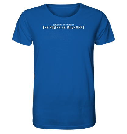 Sons of Battery® - E-MTB Brand & Community Unisex-Shirts Royal Blue / XS The Power of Movement - Community Slogan - Organic Shirt E-Bike-Community