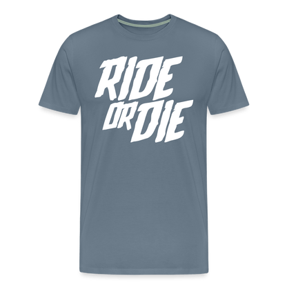 SPOD Männer Premium T-Shirt | Spreadshirt 812 Blaugrau / S Ride or Die - Männer Premium T-Shirt bis 5XL E-Bike-Community