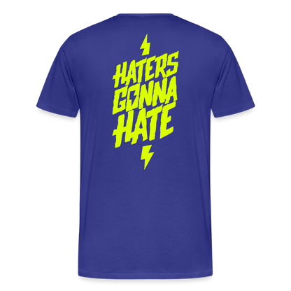 SPOD Männer Premium T-Shirt | Spreadshirt 812 Königsblau / S Haters gonna Hate - Männer Premium T-Shirt E-Bike-Community